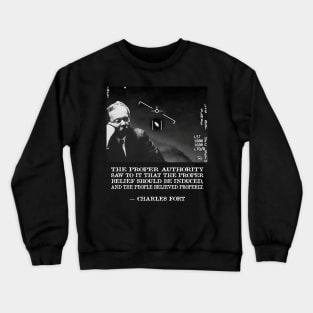 The People Believed Properly Crewneck Sweatshirt